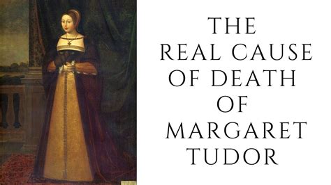 margaret tudor death.